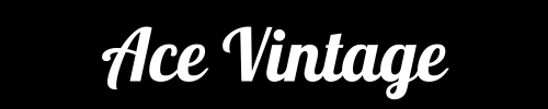 Ace Vintage